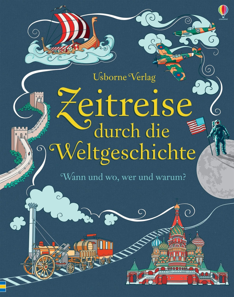 Buch Zeitreise durch die Weltgeschichte Usborne - Sausebrause Shop