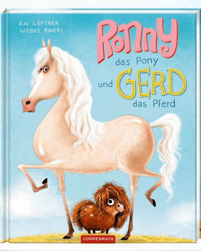 Kinderbuch Ronny, das Pony, und Gerd, das Pferd - Sausebrause Shop